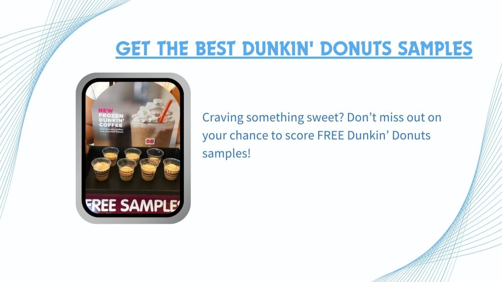Dunkin’ Donuts Samples