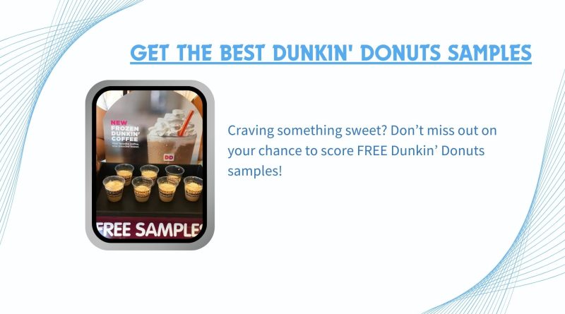 Dunkin’ Donuts Samples